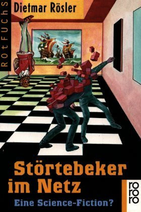 Störtebeker im Netz: Eine Science-Fiction? (rororo rotfuchs)