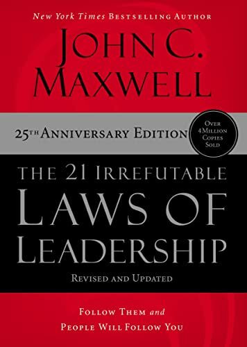HarperCollins Leadership The 21 Irrefutable Laws Of Leadership, Follow Them And People Will Follow You