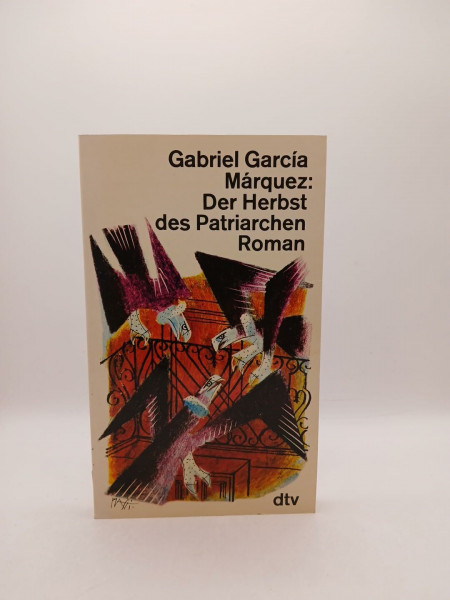 Der Herbst des Patriarchen. Roman.