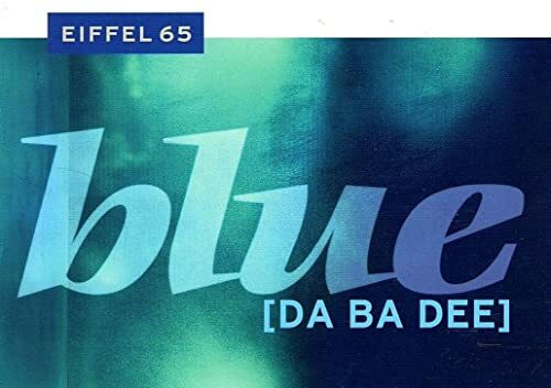 Blue (Da Ba Dee)