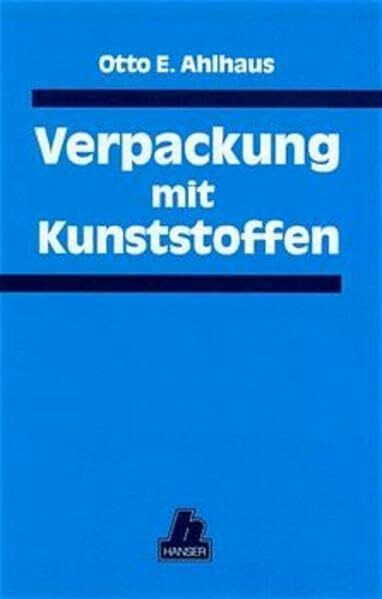 Verpackung mit Kunststoffen