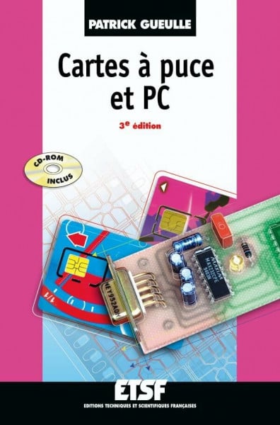 Cartes à puces et PC - 3ème édition - Livre+CD-Rom