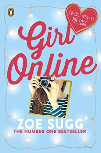 Girl Online: Zoe Sugg (Girl Online, 1, Band 1)