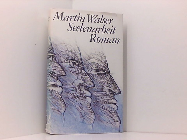 Seelenarbeit Roman