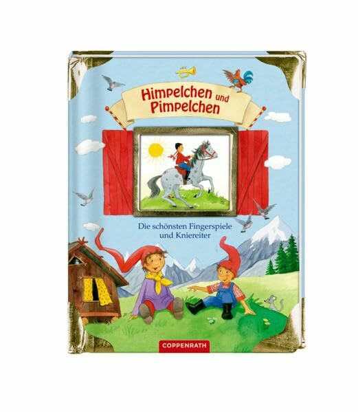 Himpelchen und Pimpelchen: Die schönsten Fingerspiele und Kniereiter