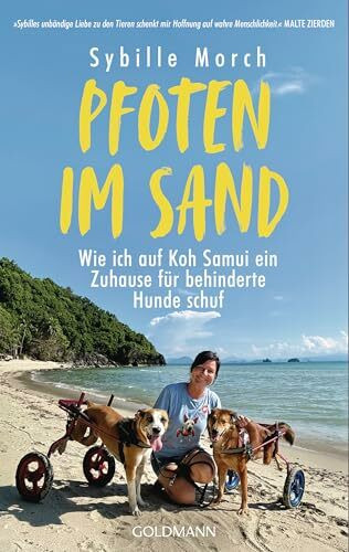 Pfoten im Sand: Wie ich auf Koh Samui ein Zuhause für behinderte Hunde schuf