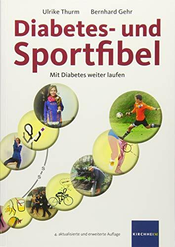 Diabetes- und Sportfibel: Mit Diabetes weiter laufen Diabetes- und Sportfibel: Mit Diabetes weiter laufen