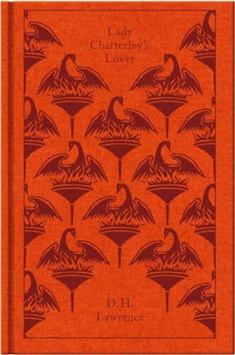 Lady Chatterley's Lover: A Propos of "Lady Chatterley's Lover" (Penguin Clothbound Classics)