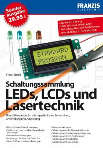 Schaltungssammlung LEDs, LCDs und Lasertechnik