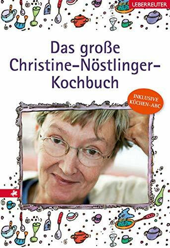 Das große Christine-Nöstlinger-Kochbuch