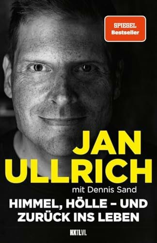 Himmel, Hölle – und zurück ins Leben – Spiegelbestseller, Jan Ullrich Biografie zur Prime Video Doku-Serie, Tour de France Sieger 1997, Doping, ... Ullrich. Das Buch zur Prime Video Doku-Serie