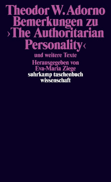 Bemerkungen zu >The Authoritarian Personality<