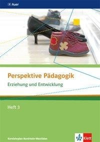 Perspektive Pädagogik. Erziehung und Entwicklung.