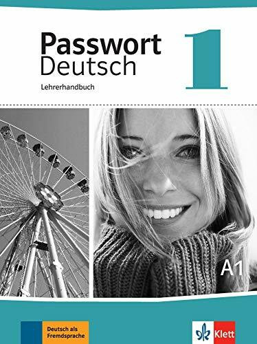 Passwort Deutsch 1: Lehrerhandbuch
