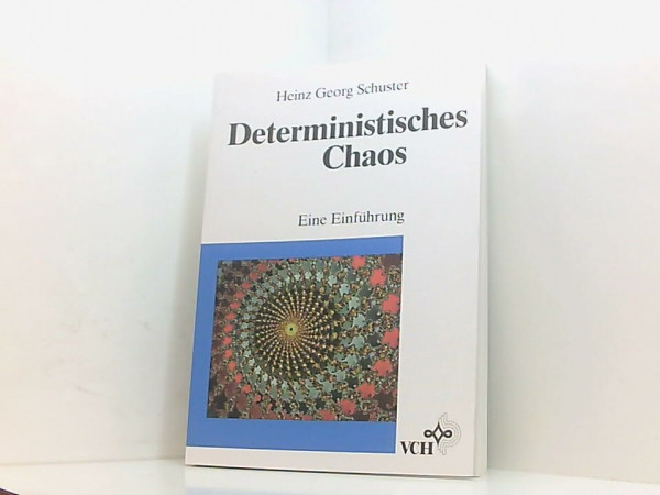 Deterministisches Chaos: Eine Einführung