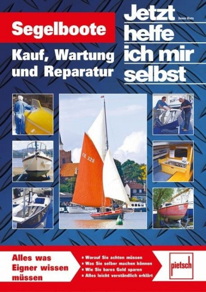 Jetzt helfe ich mir selbst: Segelboote