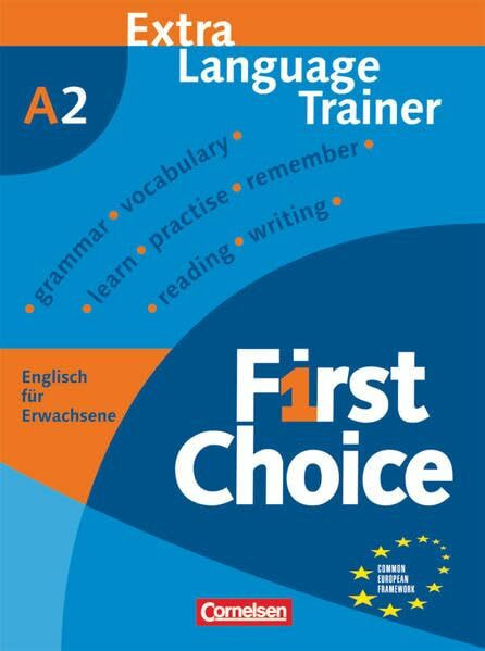 First Choice - Englisch für Erwachsene - A2: Extra Language Trainer