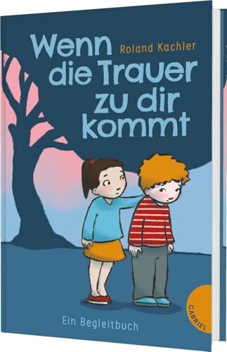 Wenn die Trauer zu dir kommt: Ein Begleitbuch | Kindersachbuch ab 7 Jahren mit vielen Antworten auf Fragen rund ums Sterben.