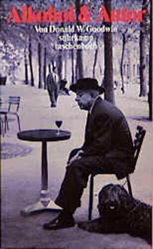 Alkohol & Autor (suhrkamp taschenbuch)