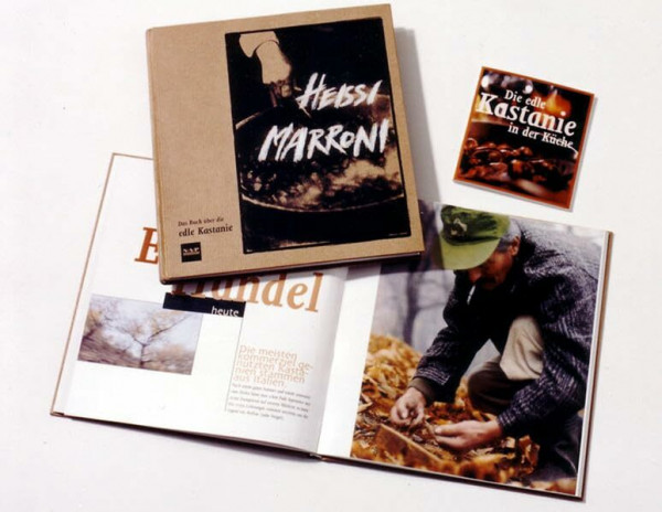 Heissi Marroni: Das Buch über die edle Kastanie