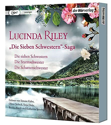 Die Sieben Schwestern-Saga (1-3): Die Sieben Schwestern Band 1-3: Die Sieben Schwestern - Die Sturmschwester - Die Schattenschwester (Hörbuch-Boxen: Die sieben Schwestern-Saga, Band 1)