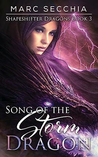 Song of the Storm Dragon (Shapeshifter Dragons, Band 3)