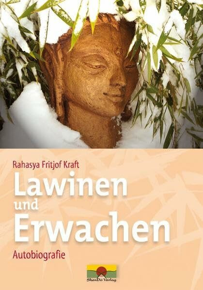 Lawinen und Erwachen: Autobiografie