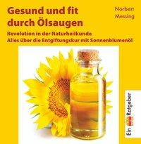 Gesund und fit durch Ölsaugen