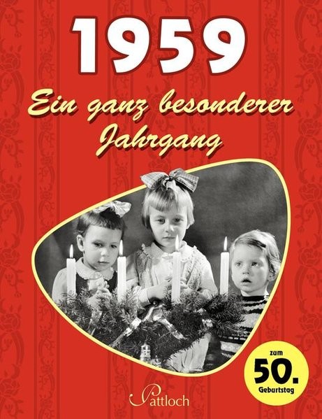 1959: Ein ganz besonderer Jahrgang