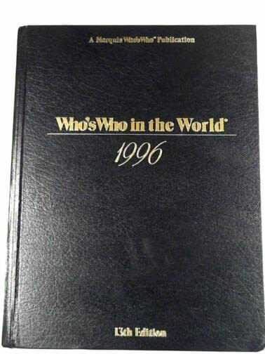 Who's Who in the World 1996 (13th ed. Issn 0083-9825)