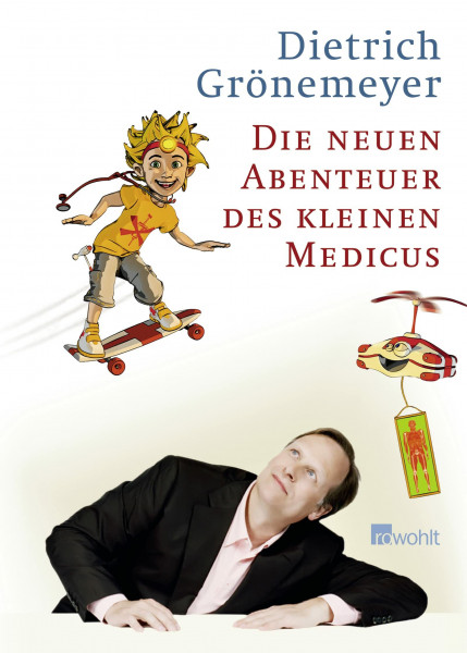 Die neuen Abenteuer des kleinen Medicus (Der kleine Medicus)
