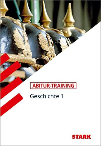 STARK Abitur-Training - Geschichte Band 1: Gymnasium