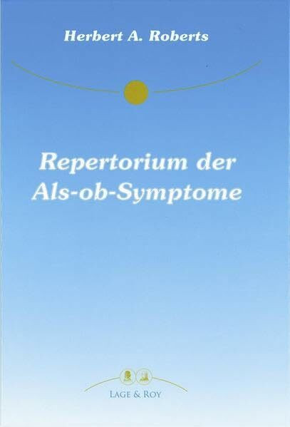 Repertorium der Empfindungssymptome: ALS-OB-Symptome in der Homöopathie