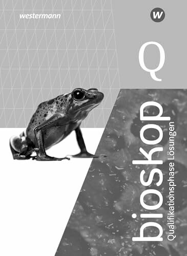 bioskop SII - Ausgabe 2022 für Niedersachsen: Qualifikationsphase Lösungen: Sekundarstufe 2 - Ausgabe 2022