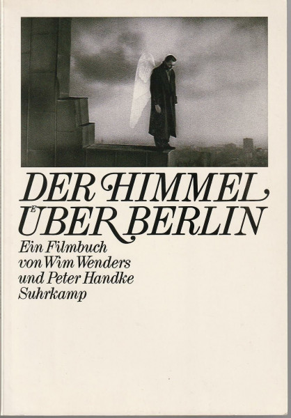 Der Himmel über Berlin: Ein Filmbuch