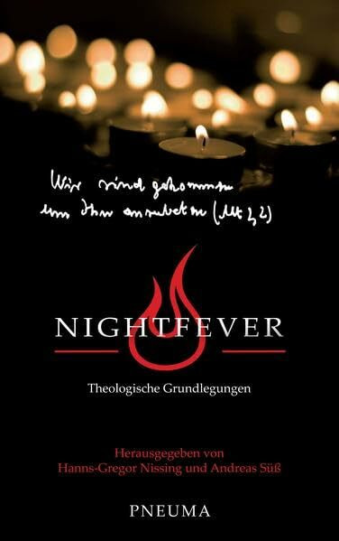 Nightfever: Theologische Grundlegungen