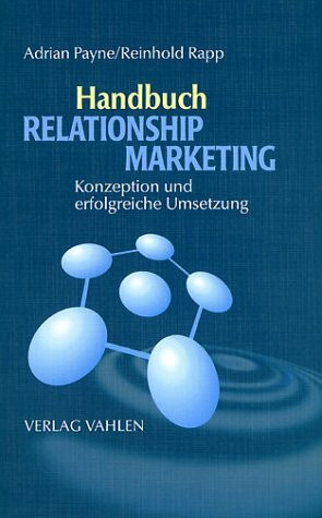 Handbuch Relationship Marketing