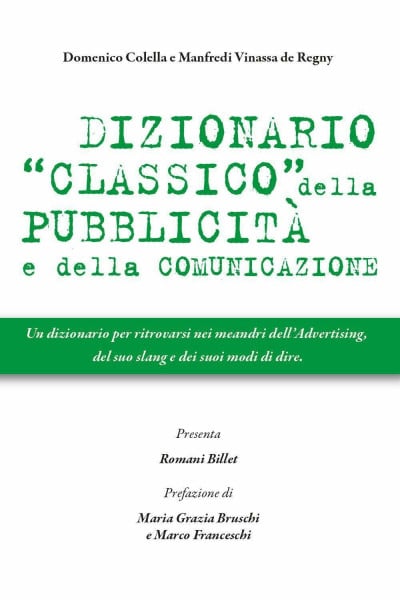 Dizionario classico della pubblicità e della comunicazione