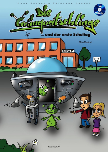 Die Grünquatschlinge und der erste Schultag