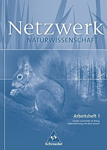 Netzwerk Naturwissenschaft: Arbeitsheft 1: Arbeitshefte / Arbeitsheft 1 (Netzwerk Naturwissenschaft: Arbeitshefte)