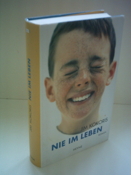 Nie im Leben. Roman