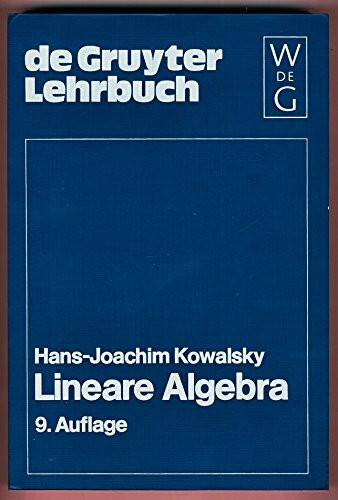 Lineare Algebra (de Gruyter Lehrbuch)