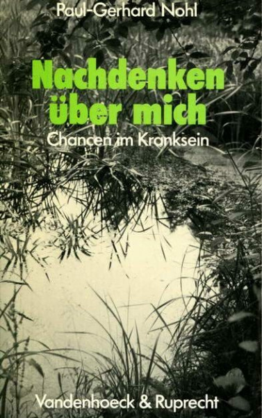 Nachdenken über mich: Chancen im Kranksein