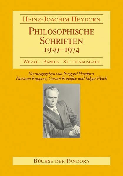 Philosophische Schriften - 1939-1974 (Werke: Studienausgabe)