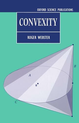 Convexity (Oxford Science Publications)