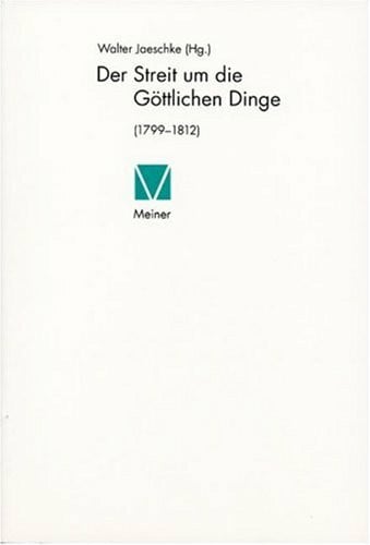 Der Streit um die göttlichen Dinge: Texte und Kommentare