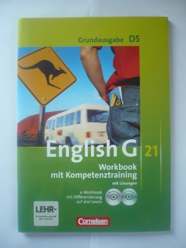 English G 21 Grundausgabe D5 Workbook mit Kompetenztraining mit Lösungen