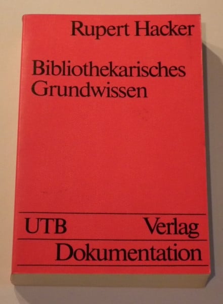 Bibliothekarisches Grundwissen. Unter Mitarbeit von Hans Popst und Rainer Sch÷ller.