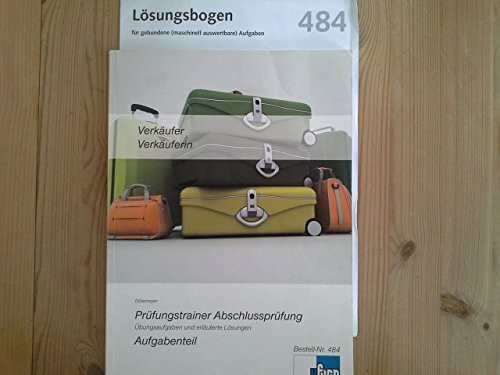 Prüfungstrainer zur Abschlussprüfung Kfm./Kffr. Einzelhandel Teil 1 und Verkäufer/-in - Auflage 2010