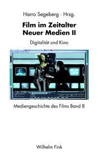 Film im Zeitalter Neuer Medien II